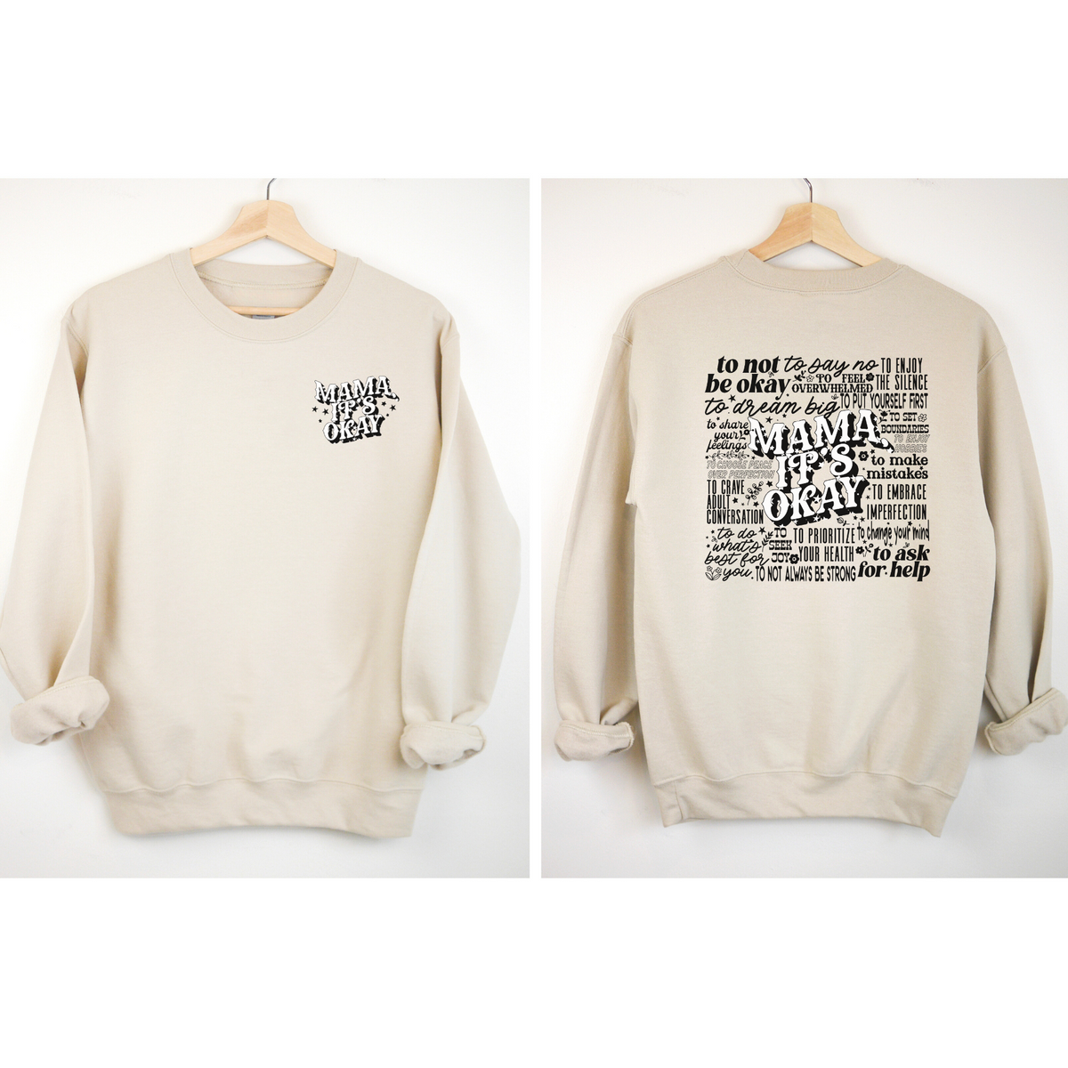 MAMA IT'S OKAY Crewneck Sweatshirt