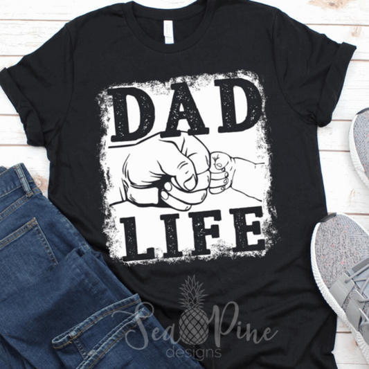 DAD LIFE FIST BUMP Tee - Sea Pine Designs