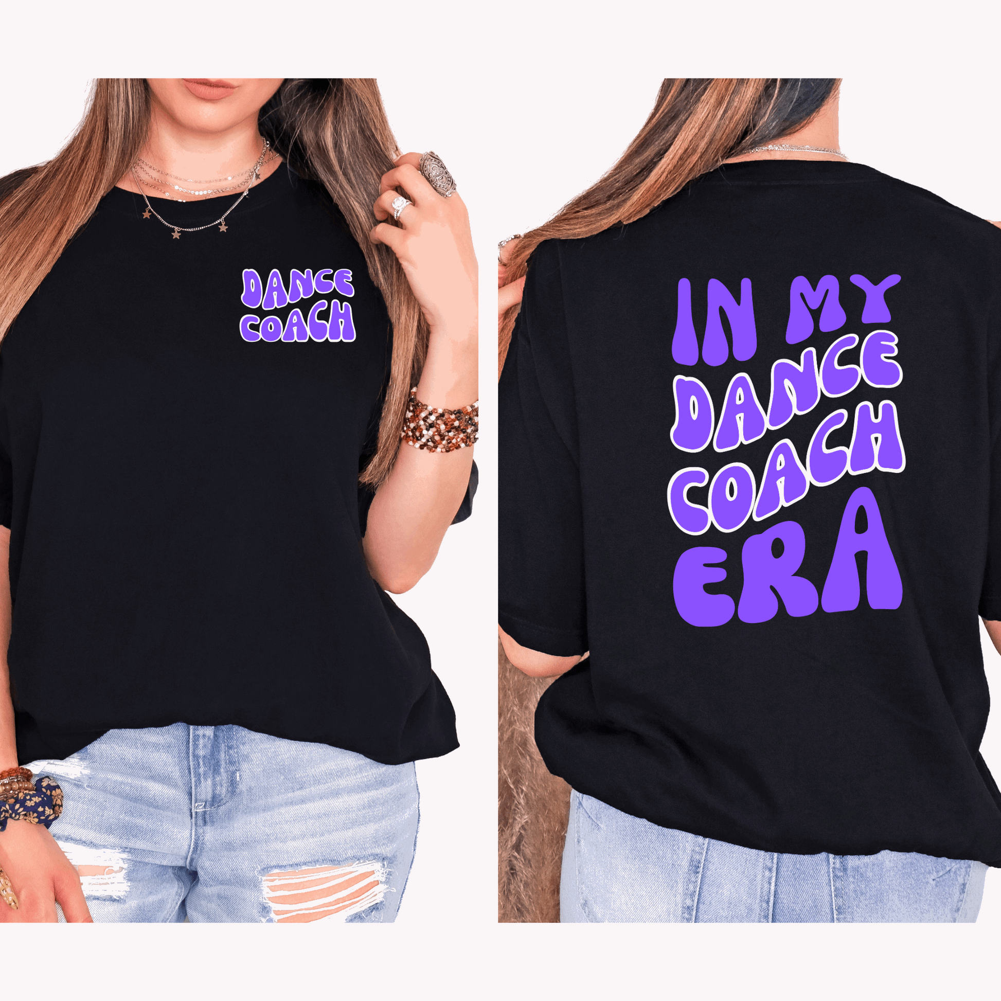 In My Dance Coach Era T-shirt