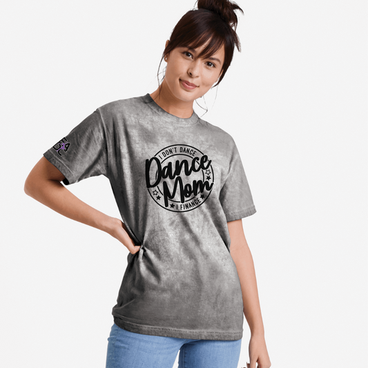 Dance Mom "I Don't Dance" EADC Tee