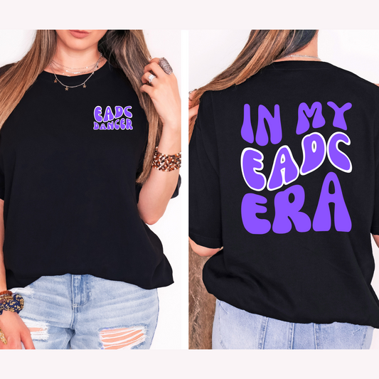 In My EADC Era T-shirt