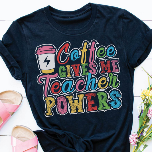 TEACHER POWERS Tee
