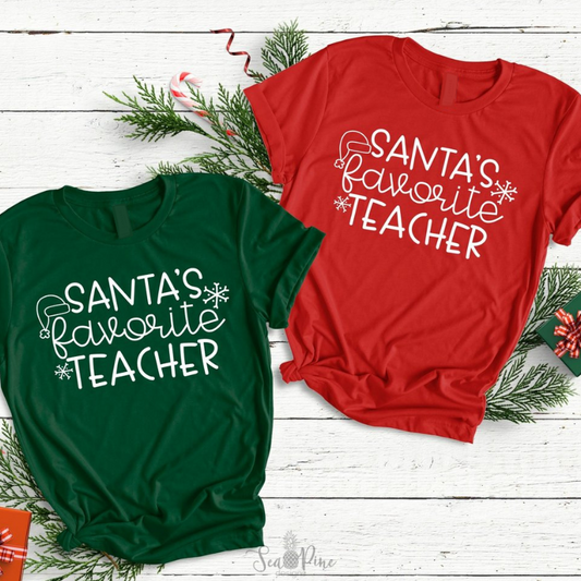 SANTA’S FAVORITE TEACHER Tee - Sea Pine Designs