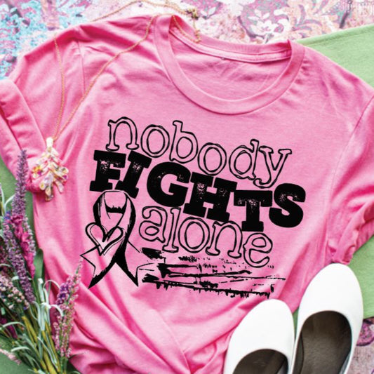 NOBODY FIGHTS ALONE Tee
