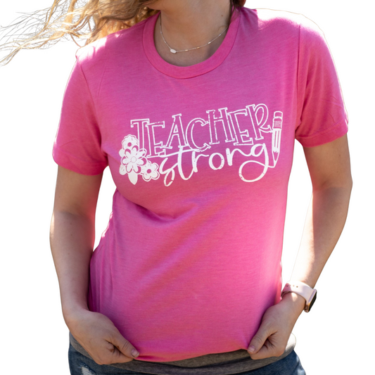 Teacher Strong Ladies T-shirt