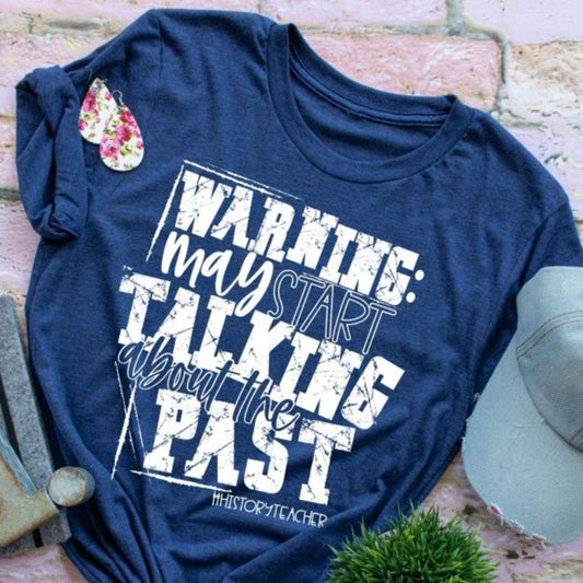 HISTORY TEACHER Tee - Sea Pine Designs