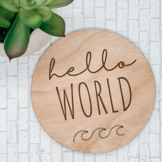 Ocean Wave Hello World Round Sign - Sea Pine Designs